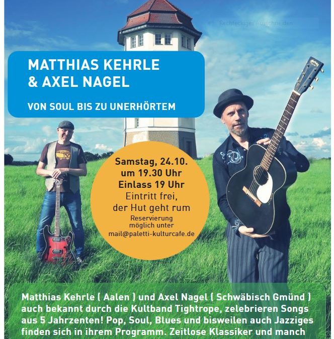 Konzert: Matthias Kehrle & Axel Nagel